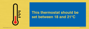 This thermostat should be set between 18 and 21°C